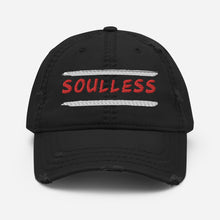Load image into Gallery viewer, Soulless - Distressed Hat