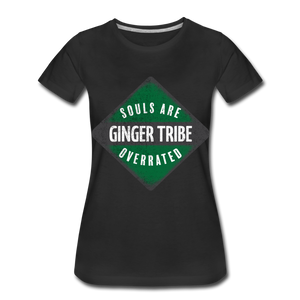 souls Are Overrated - Green - Women’s Premium T-Shirt - black