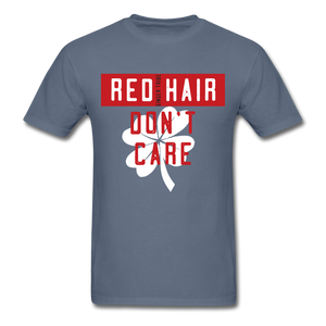Redhair Don't Care - Unisex Classic T-Shirt - denim