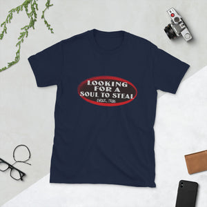 Soul to Steal - Short-Sleeve Unisex T-Shirt