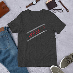 Soulless - Short-Sleeve Unisex T-Shirt