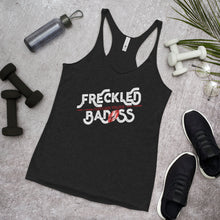 Load image into Gallery viewer, Freckled Bad*ss- Women&#39;s Racerback Tank